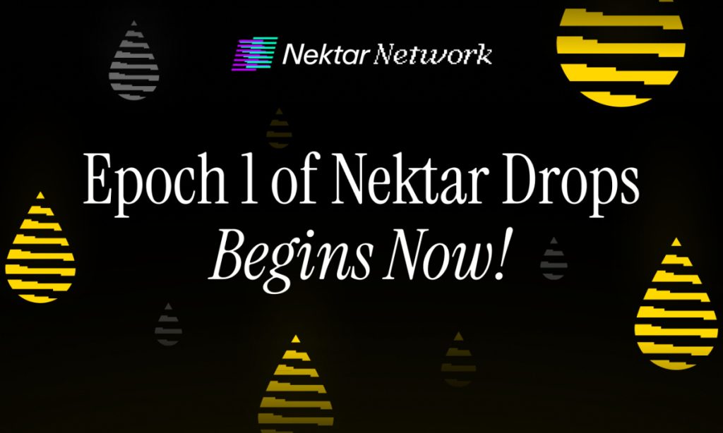 Nektar Network begins Epoch 1 of Nektar Drops – Rewards for ongoing participation