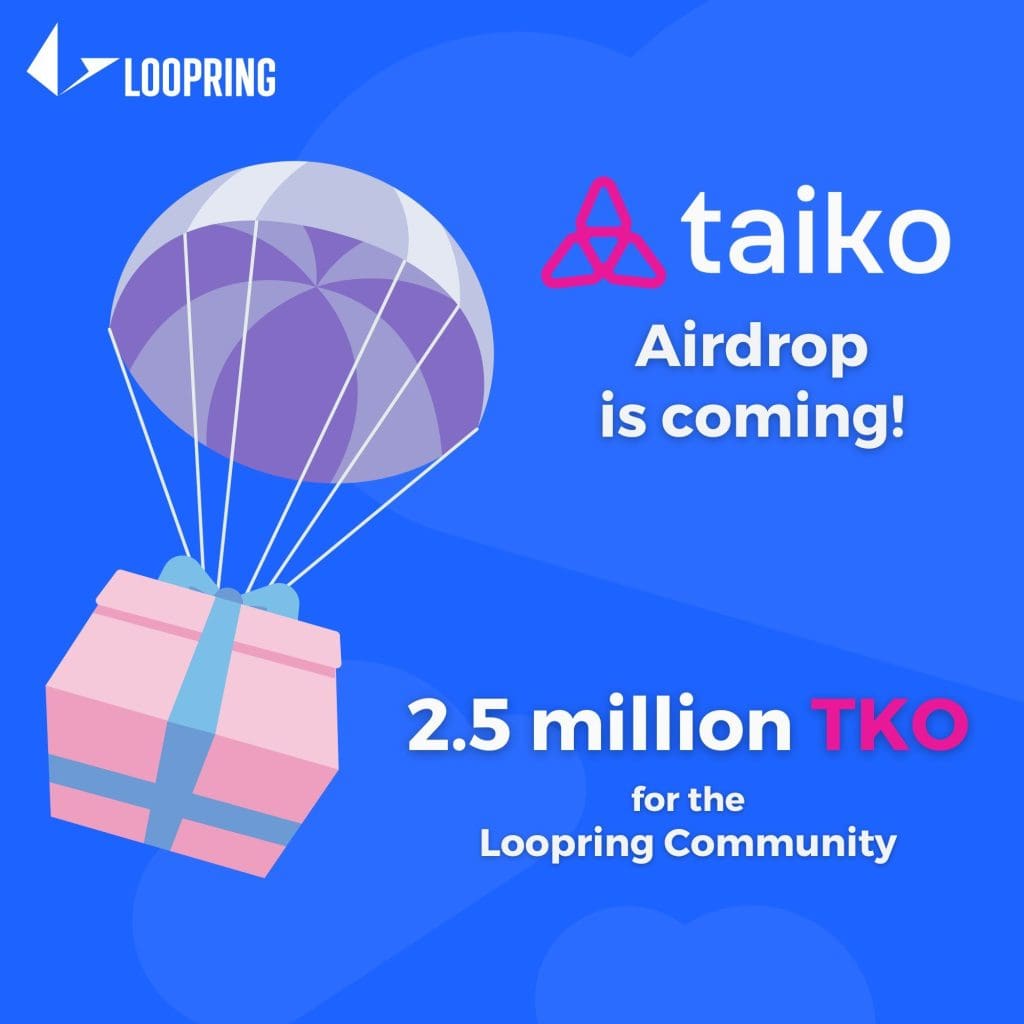 Loopring TKO Airdrop To Launch Next Week: 2.5M Tokens For Community 