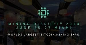 Mining Disrupt Conference & Expo 2024: Premier Bitcoin Mining Event For Crypto Miner