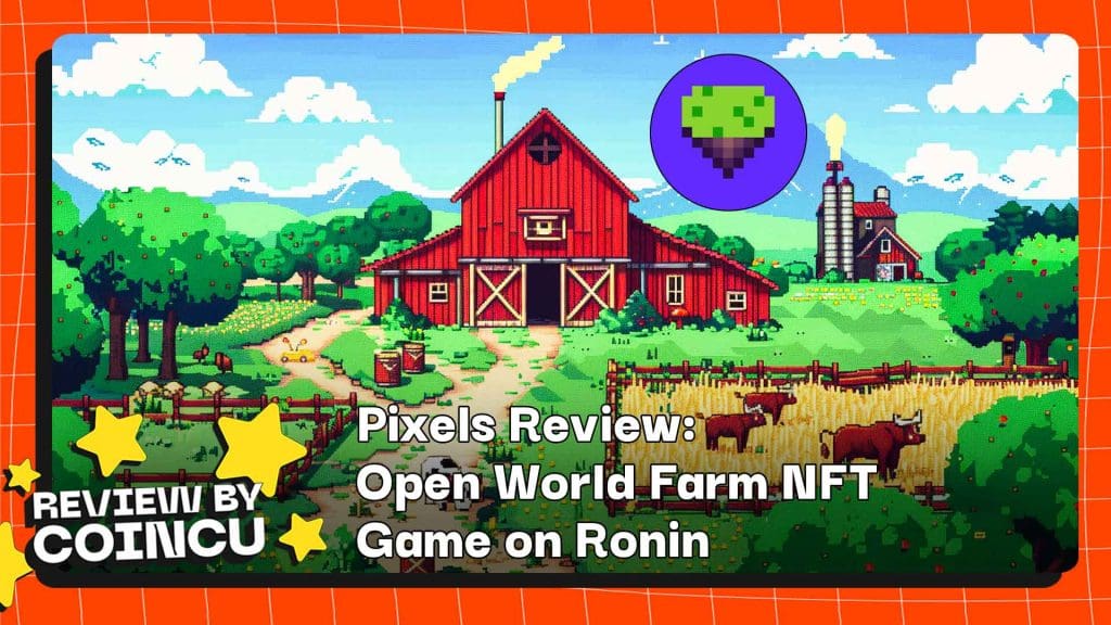 Pixels Review: Open World Farm NFT Game on Ronin