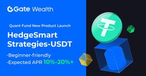 Gate.io Unveils HedgeSmart Strategies-USDT: 10% to 20% Annualized Yield with Principal Protection