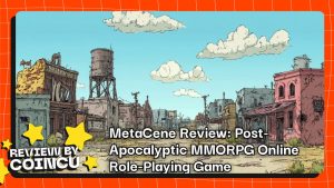 MetaCene Review: Post-Apocalyptic MMORPG Online Role-Playing Game