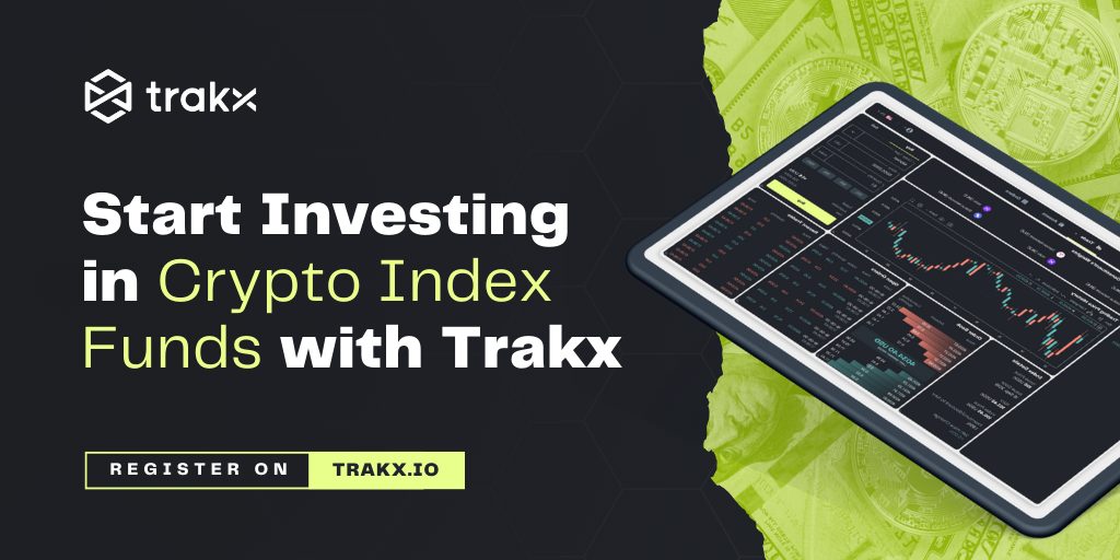 Start Investing in Crypto Index Funds with Trakx - Coincu