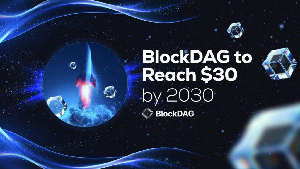 BlockDAG Aims for $30 by 2030: Big Rewards for Early Miners With 30,000x ROI Predictions as Ethervista Dips & Chainlink Grows