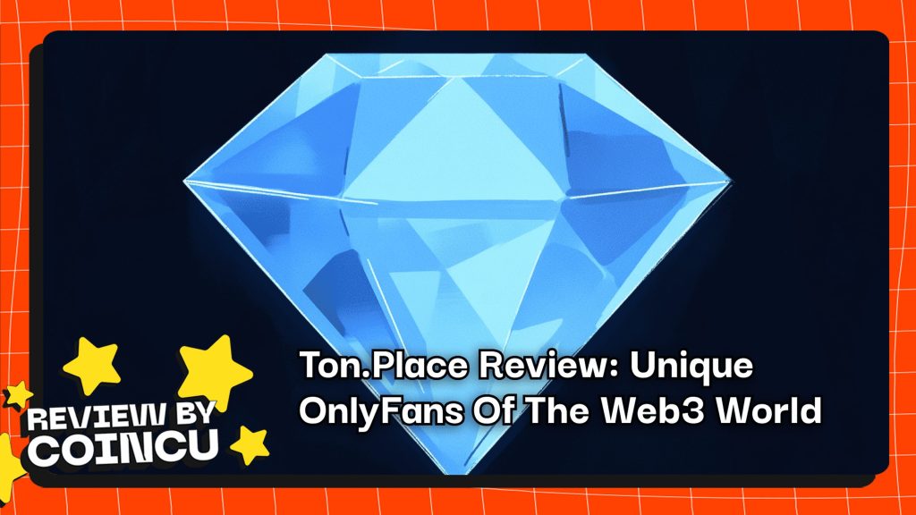 Ton.Place Review: Unique OnlyFans Of The Web3 World