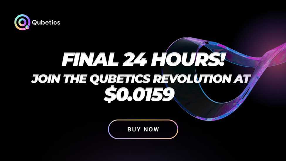 Last 24 Hours to Buy Qubetics at $0.015, Enter Now to Enjoy an Instant 10% Price Increase