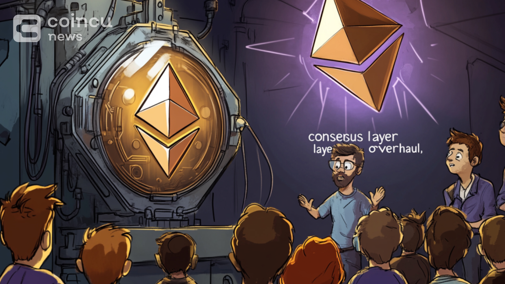 Ethereum Consensus Layer Overhaul Proposal Unveiled Tomorrow