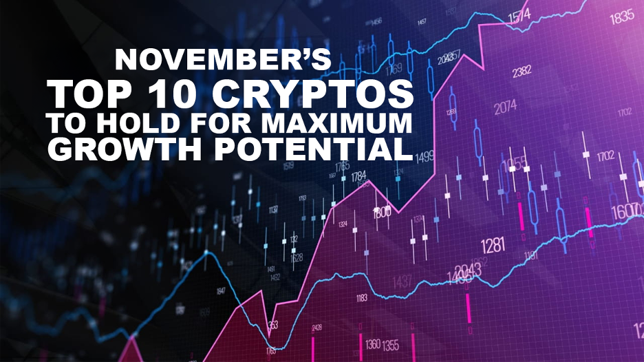 Top Cryptos 2024,Best Altcoins to Buy,Crypto Investment Opportunities,Growth Potential Cryptocurrencies,Best Coins for November 2024,Crypto Portfolio Picks