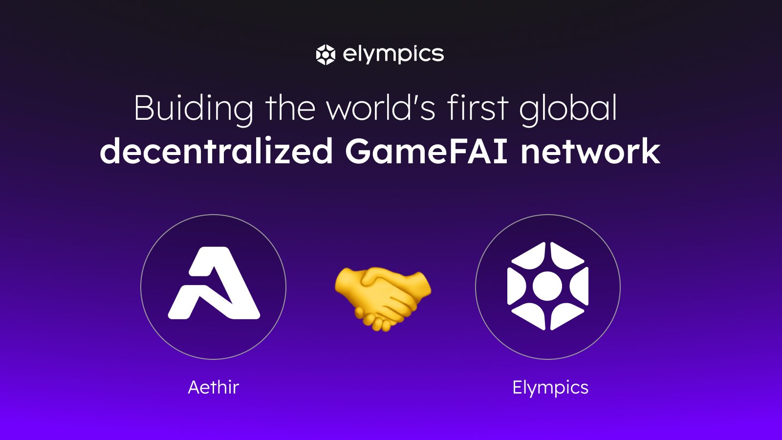 Elympics & Aethir  Launch the World’s First Global Decentralized Network