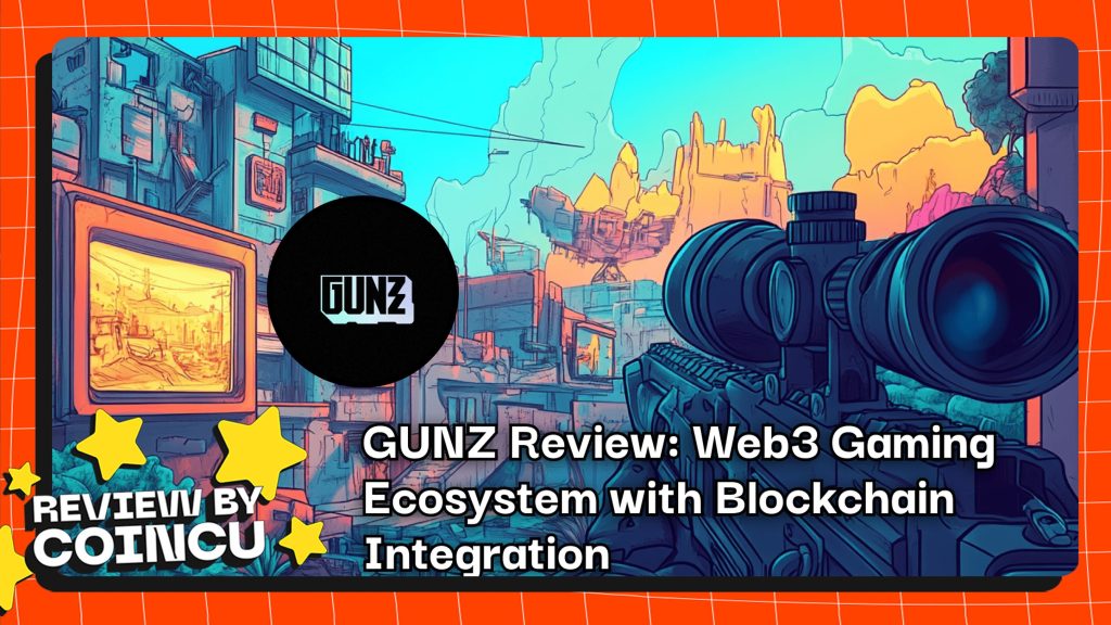 Gunz Review: Ekosistem Gaming Web3 dengan Integrasi Blockchain 1 Gunz Review: Ekosistem Gaming Web3 dengan Integrasi Blockchain