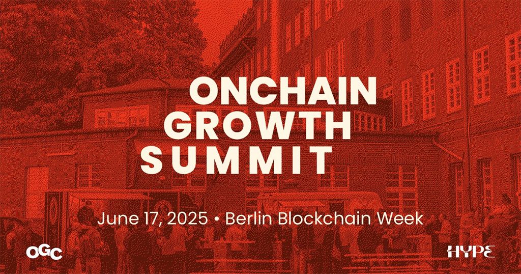 Onchain Growth Summit @ Blockchain Week Berlin 2025