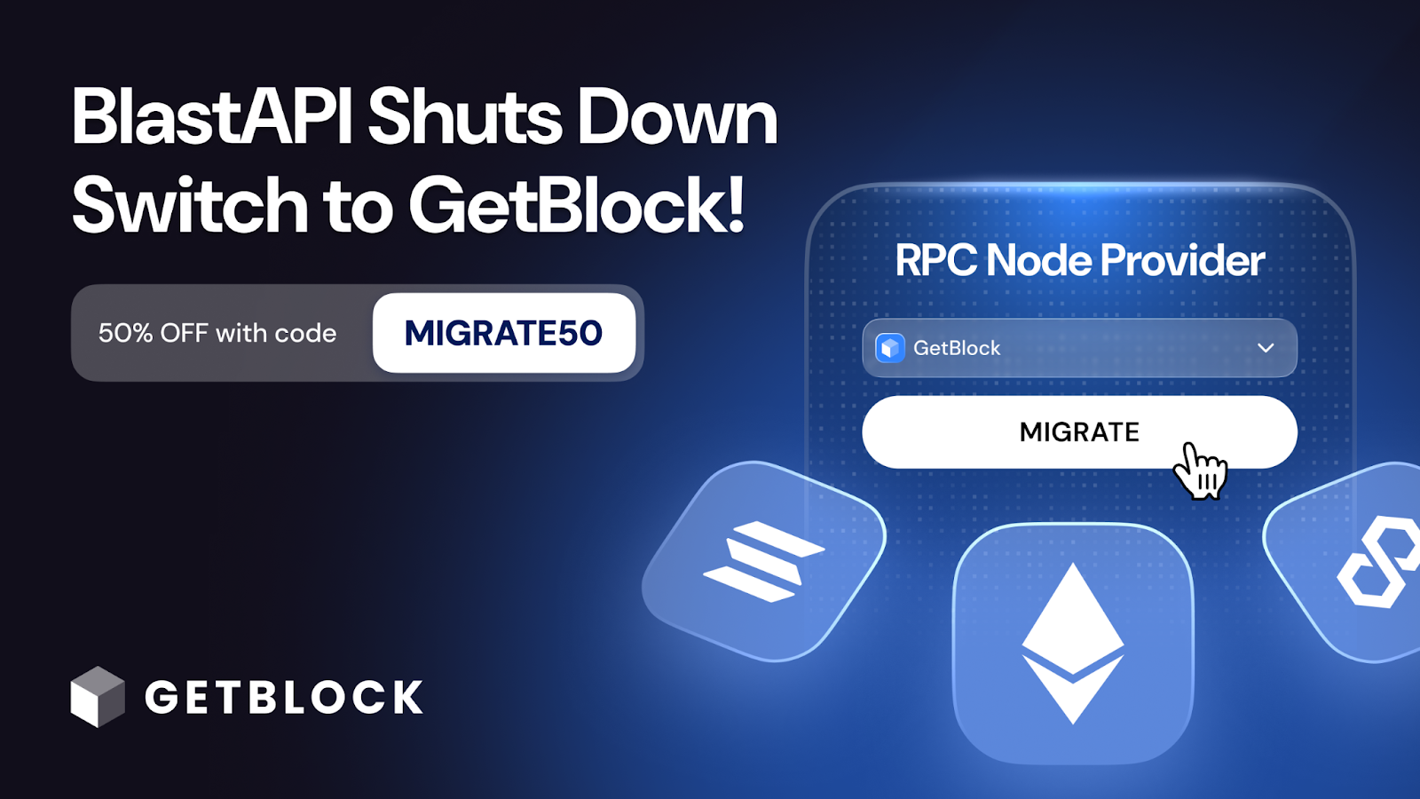 GetBlock Welcomes Users Affected by BlastAPI Shutdown with Up to 50% Discount on Pro, Enterprise Plans