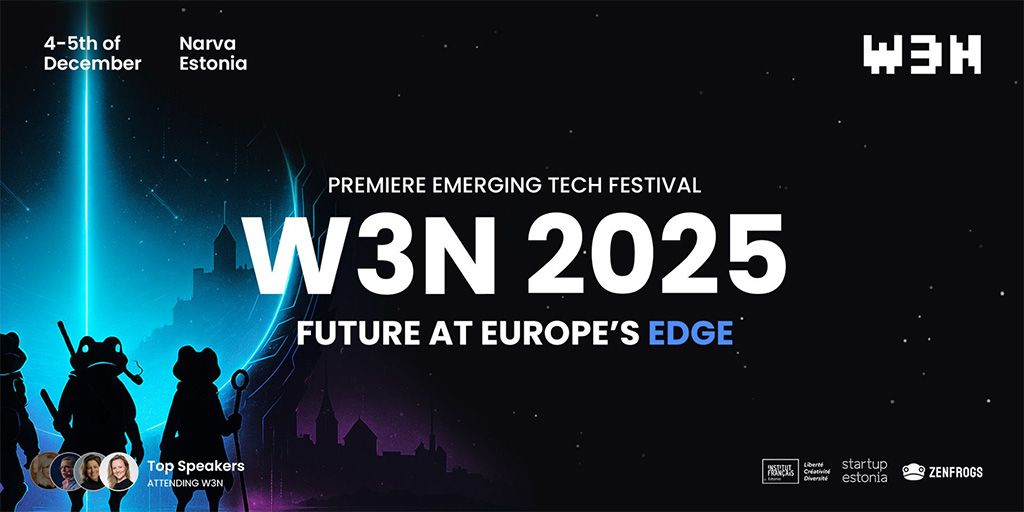 W3N 2025 Narva Unleashes Europe’s Premier Future-Tech Festival