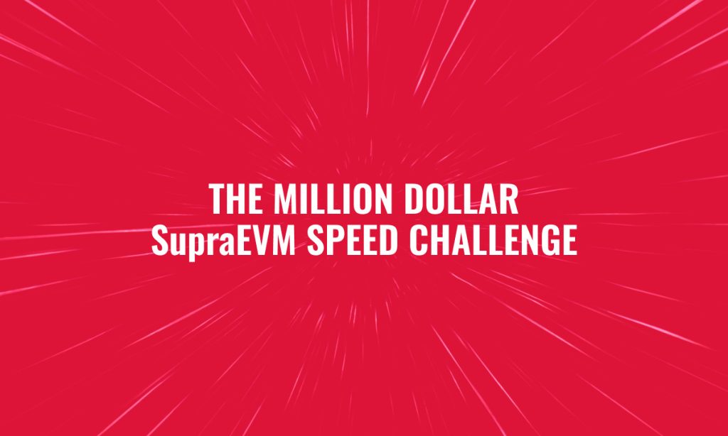 SupraEVM Speed Challenge 02 1763131845p25XsVhNo8 1