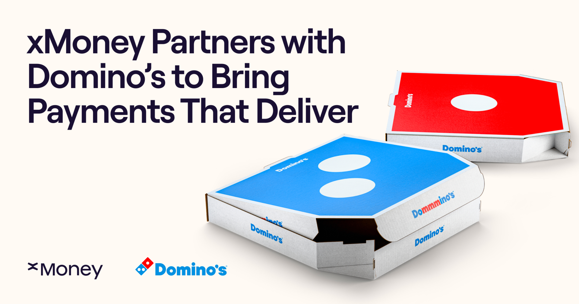 xMoney x Dominos Bring Payments That Deliver 1762780110ZCM3kLGJMa
