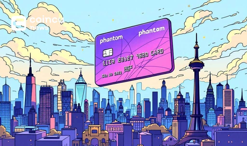 Phantom Cash Debit Card: US Launch and Global Expansion Plans