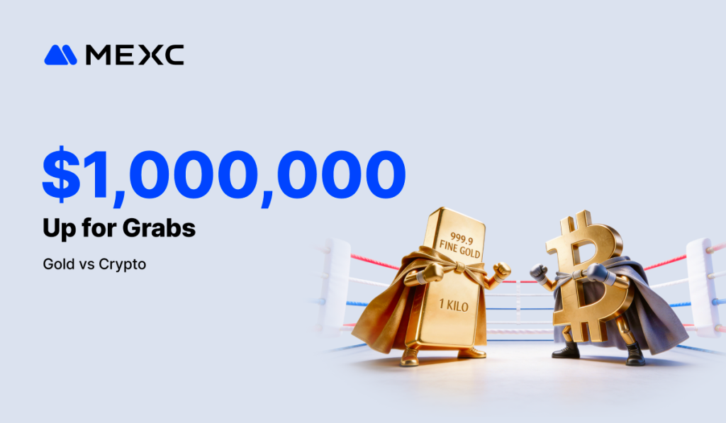 MEXC Launches Gold vs. Crypto Campaign: Zero-Fee Trading and $1M Prize Pool 1 MEXC Launches Gold vs. Crypto Campaign: Zero-Fee Trading and $1M Prize Pool