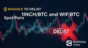 Binance to Delist 1INCH/BTC and WIF/BTC Spot Pairs