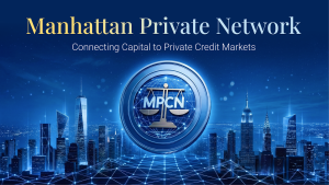 Manhattan Private Credit Launches Network to Connect Investors With Private Credit Markets as Bank Lending Continues to Contract