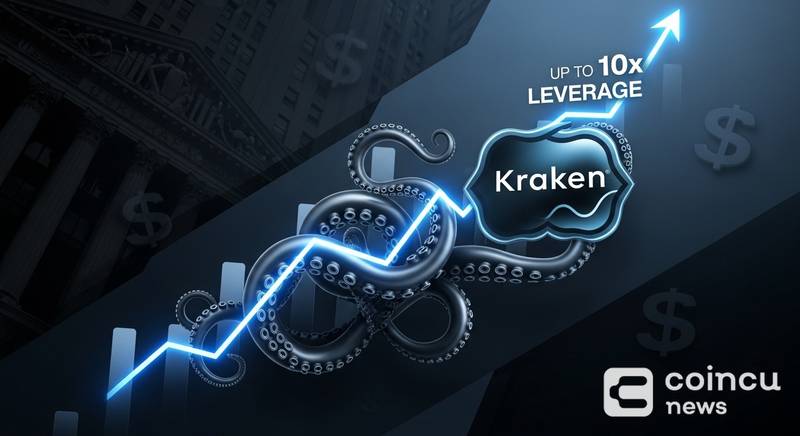 Kraken Launches U.S. Retail Crypto Spot Leverage Trading Up to 10x