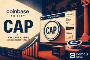 Coinbase to List Cap (CAP): What the Listing Announcement Means