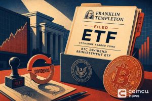 Franklin Templeton Files BTC Dividend Reinvestment ETF