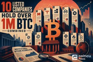10 Listed Companies Hold Over 1M BTC Combined