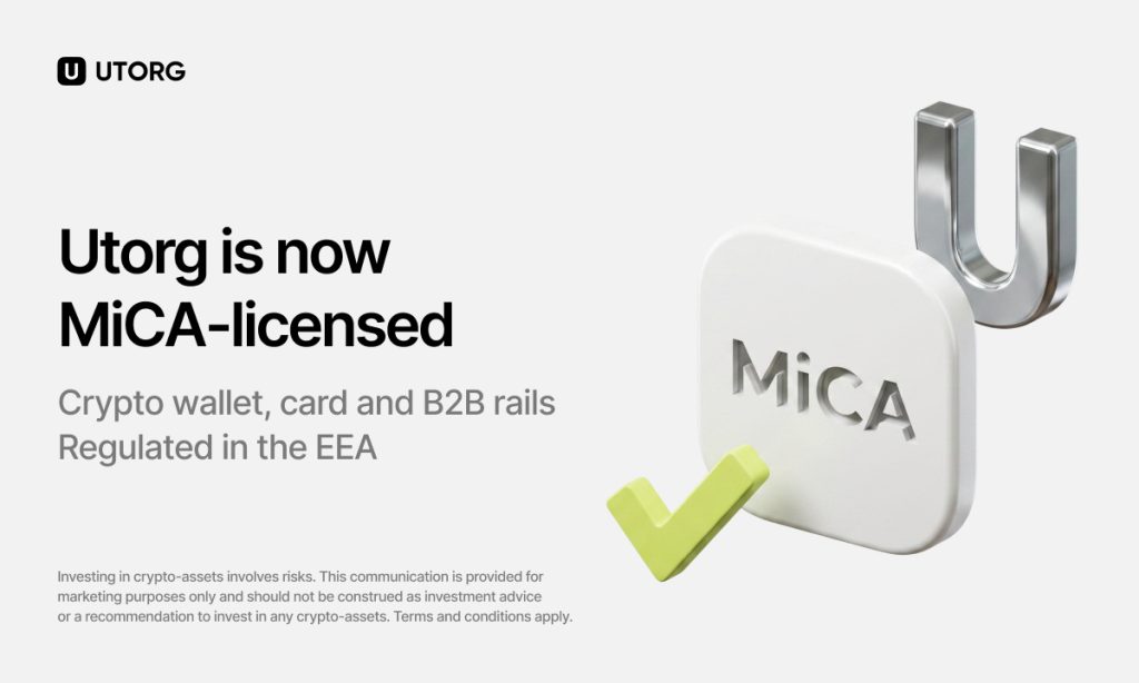 Utorg Obtains MiCA License as July 1 Deadline Forces Much of the Industry Out of Europe 1 Utorg Obtains MiCA License as July 1 Deadline Forces Much of the Industry Out of Europe