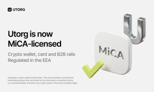 Utorg Obtains MiCA License as July 1 Deadline Forces Much of the Industry Out of Europe