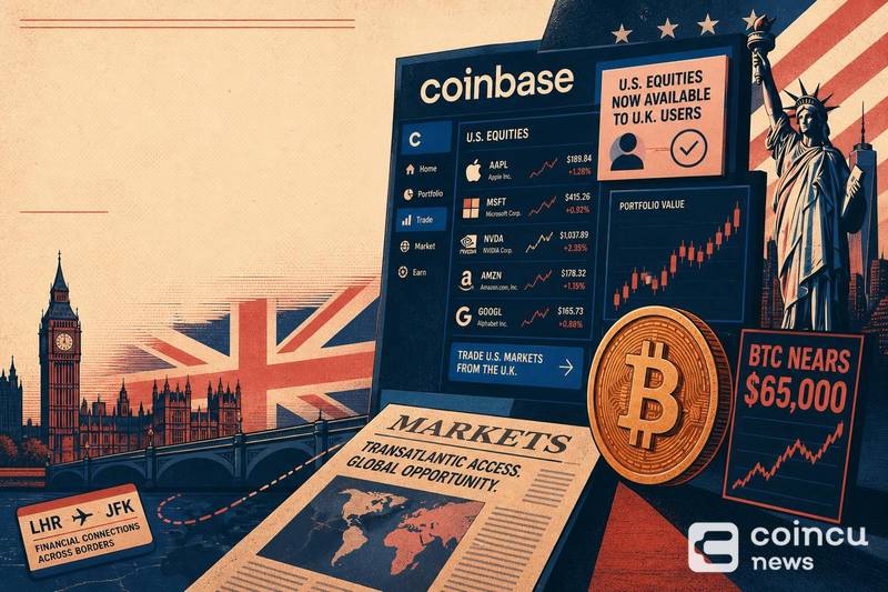 Coinbase Opens U.S. Equities to U.K. Users as BTC Nears $65K