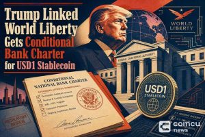 Trump-Linked World Liberty Gets Conditional Bank Charter for USD1 Stablecoin